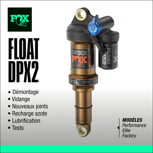 entretien amortisseur fox float DPX2 VTT