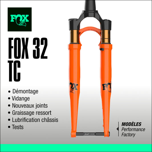 Entretien fourche Fox 32 TC